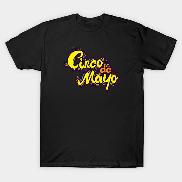 Cinco de mayo T-Shirt by A tone for life